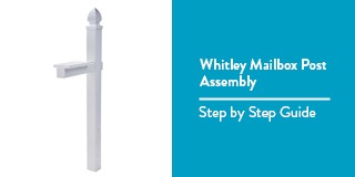 Whitley Mailbox Post – Assembly Video