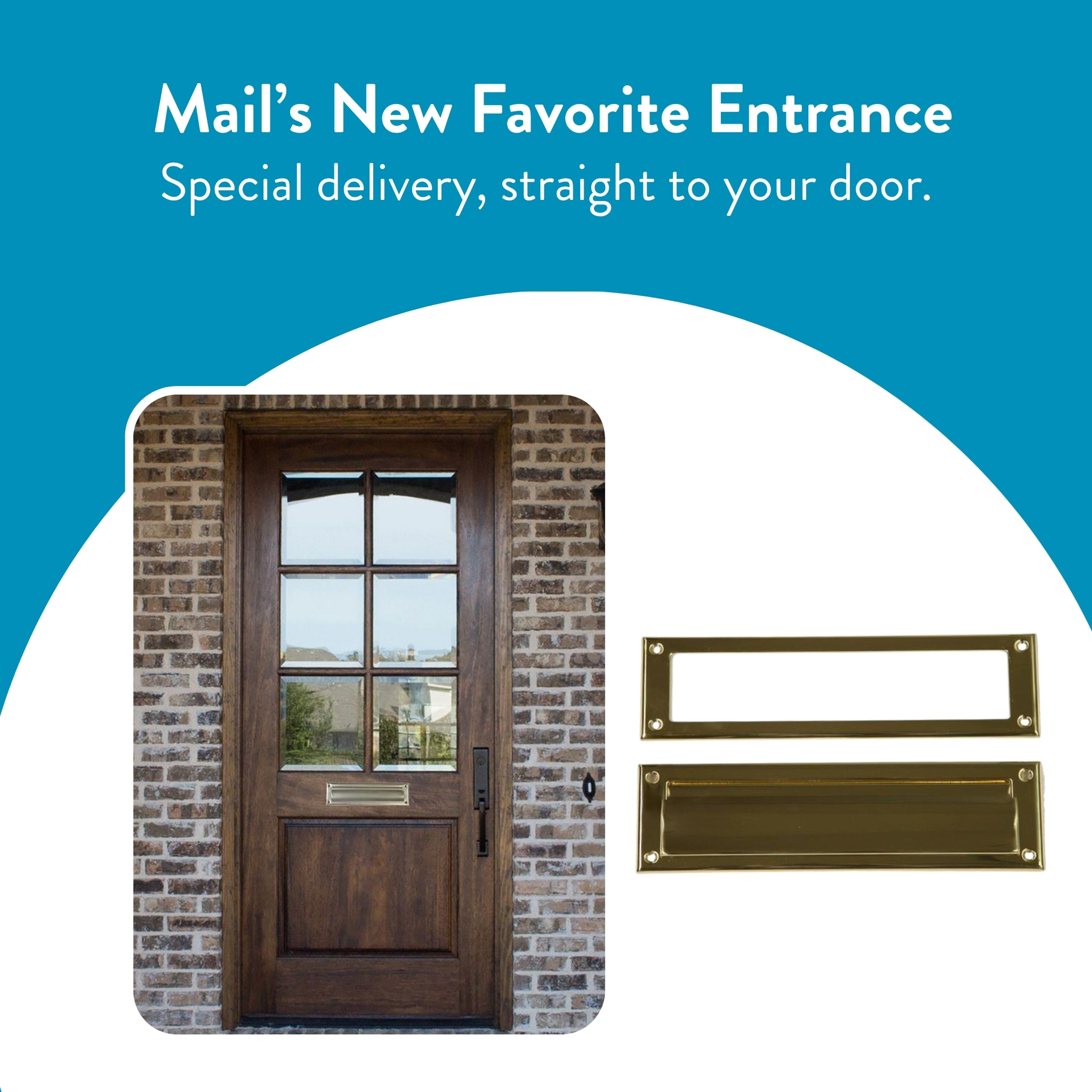 Wooden front door set in brick wall beside two brass mail slots against a teal background with the caption 'Mail's New Favorite Entrance'.