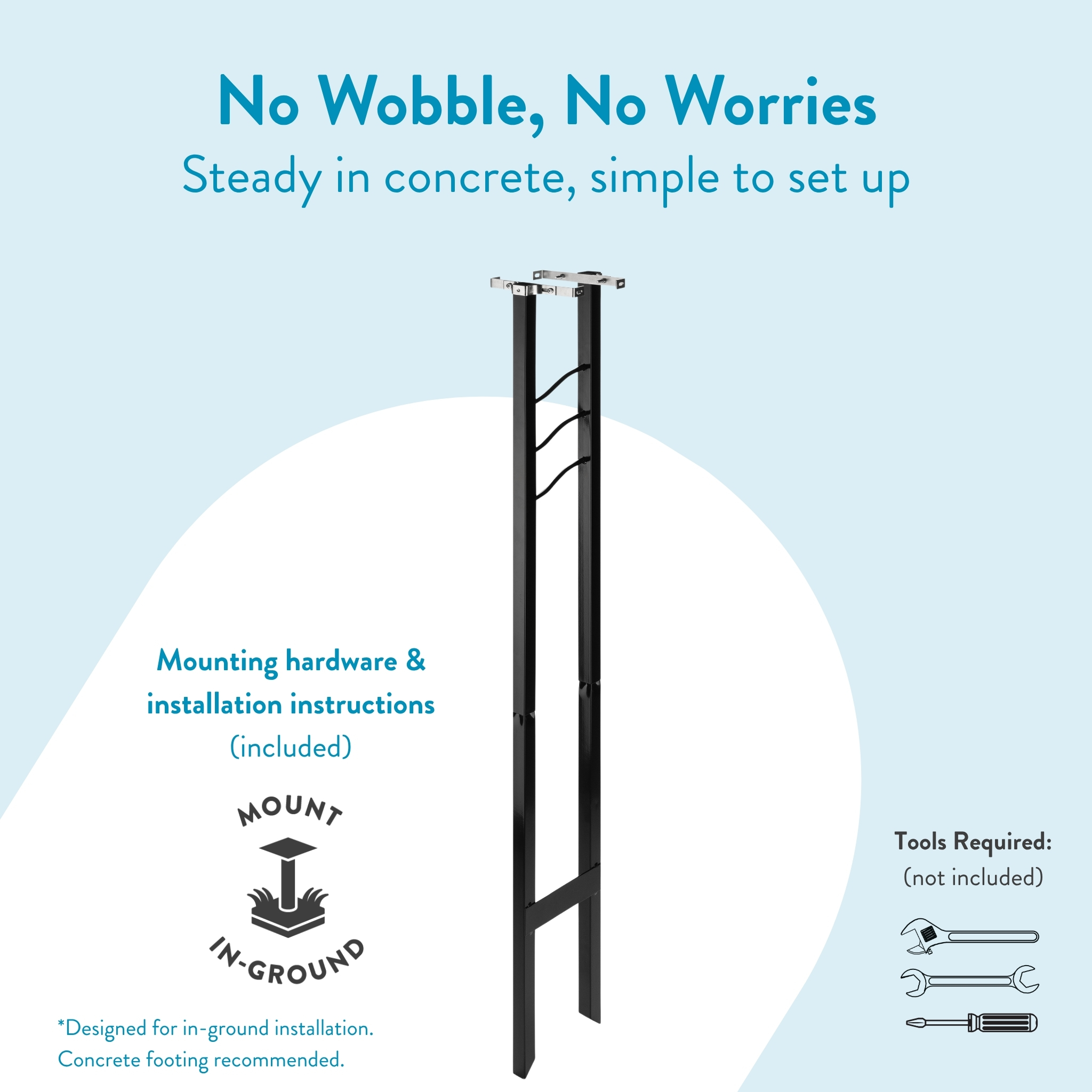 In-ground mounting post product graphic with the title 'No Wobble, No Worries' and note that mounting hardware and installation instructions are included.
