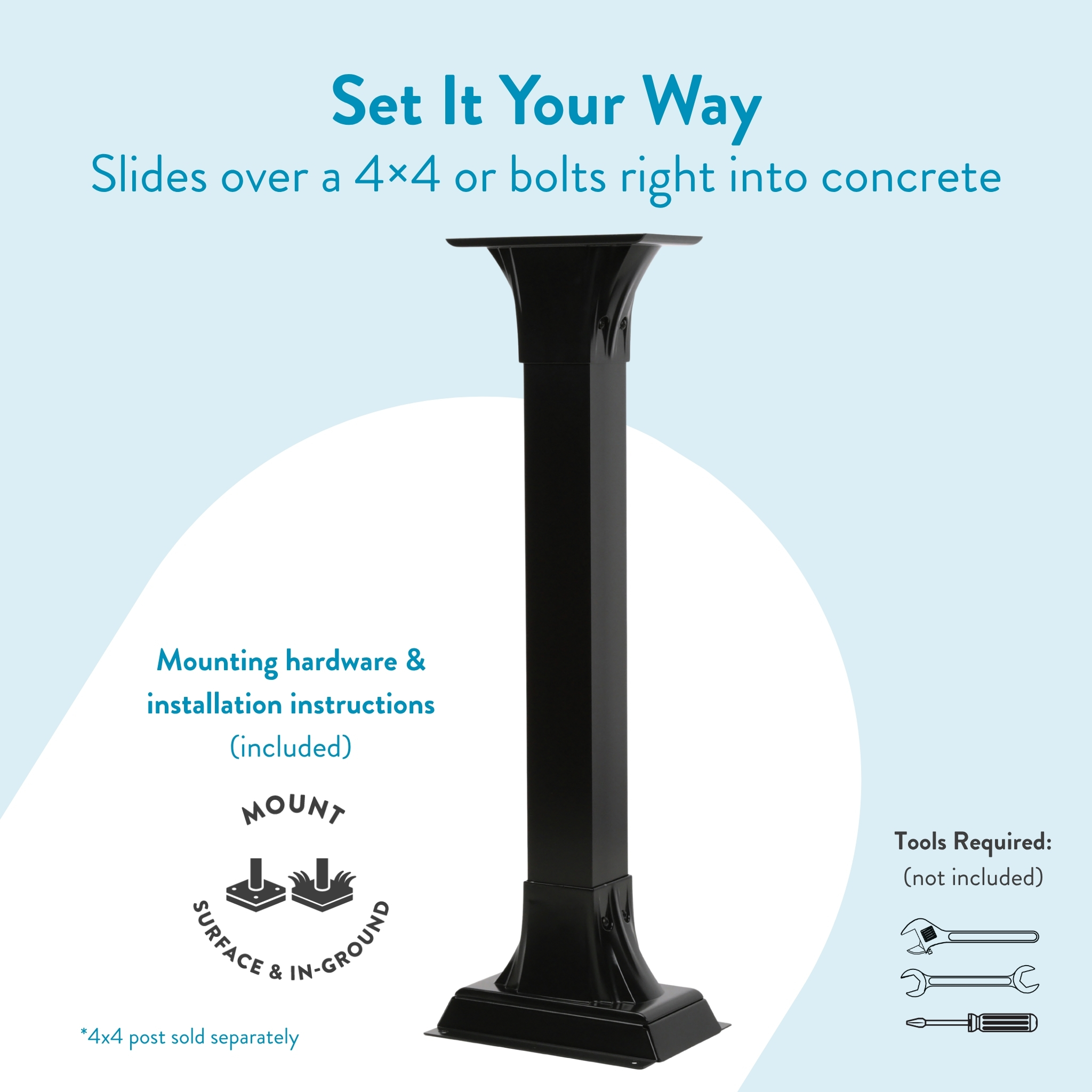 Product advert: tall black 4x4 post mount against a pale blue background with the headline 'Set It Your Way' and note that mounting hardware and installation instructions are included.