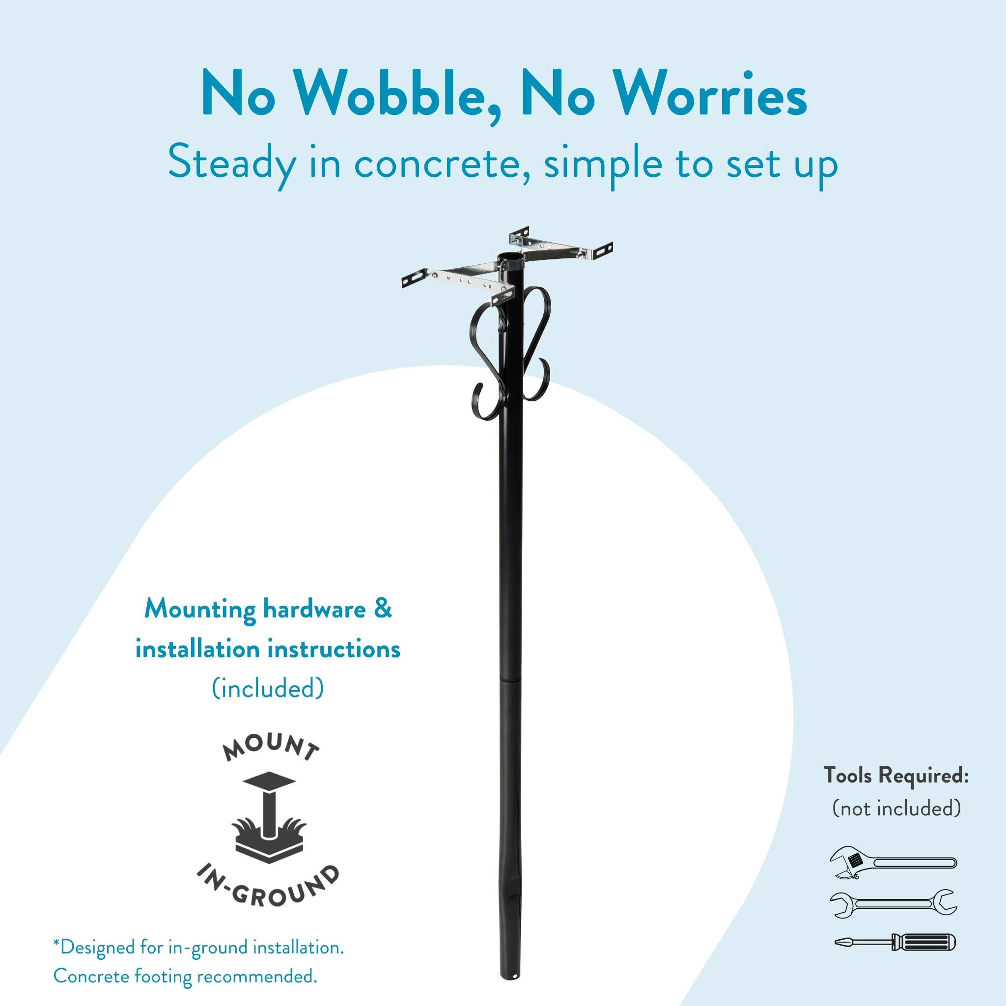 Promotional illustration of an in-ground mounting pole with brackets; text reads 'No Wobble, No Worries' and notes included hardware and installation instructions.