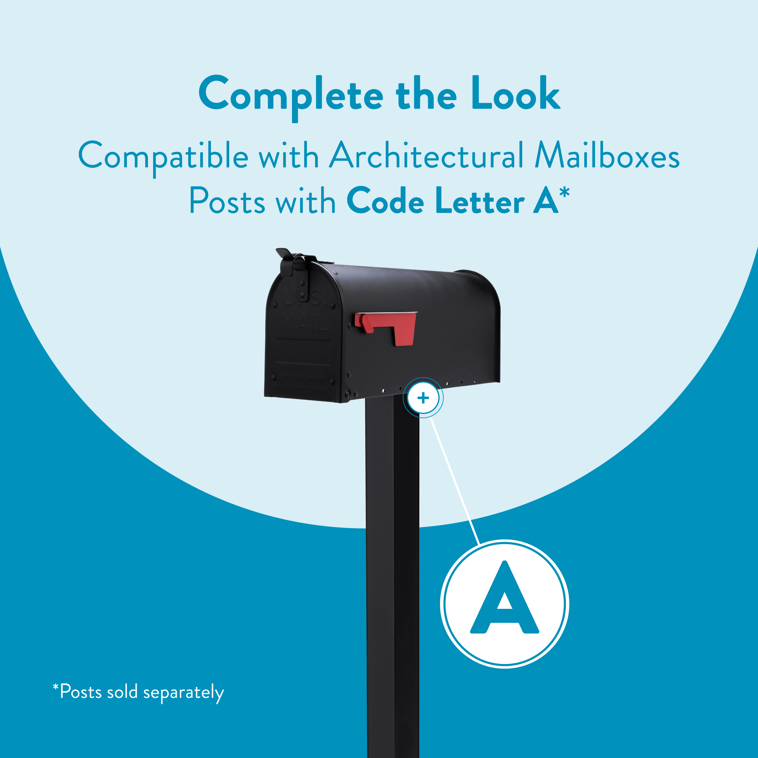 Marketing graphic showing a black mailbox mounted on a post with a large blue circular backdrop and the text 'Complete the Look' and 'Posts with Code Letter A' indicating compatibility with Architectural Mailboxes posts (Code A).