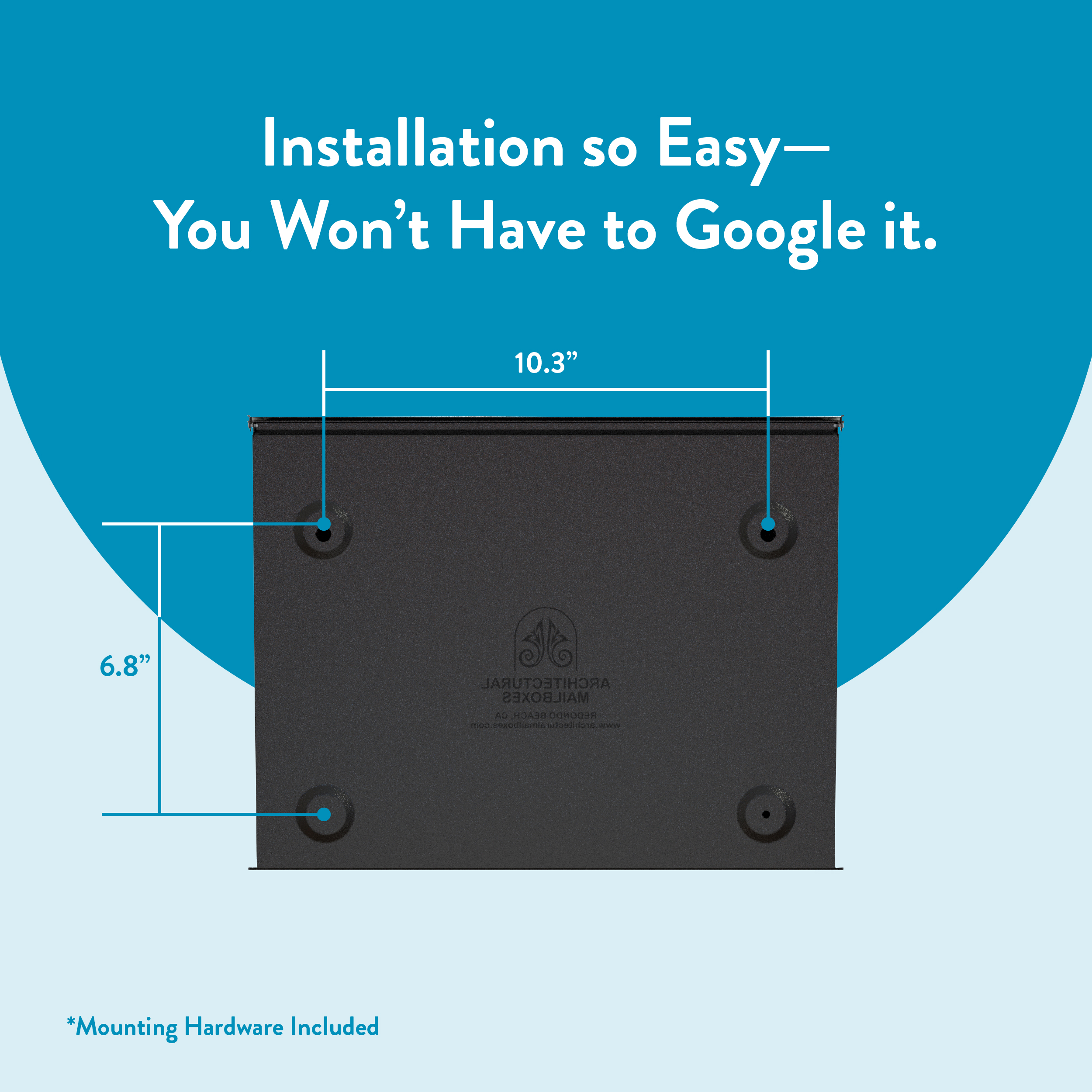 Infographic showing a black mounting base with four feet; width 10.3 inches, height 6.8 inches; note 'Mounting hardware included'