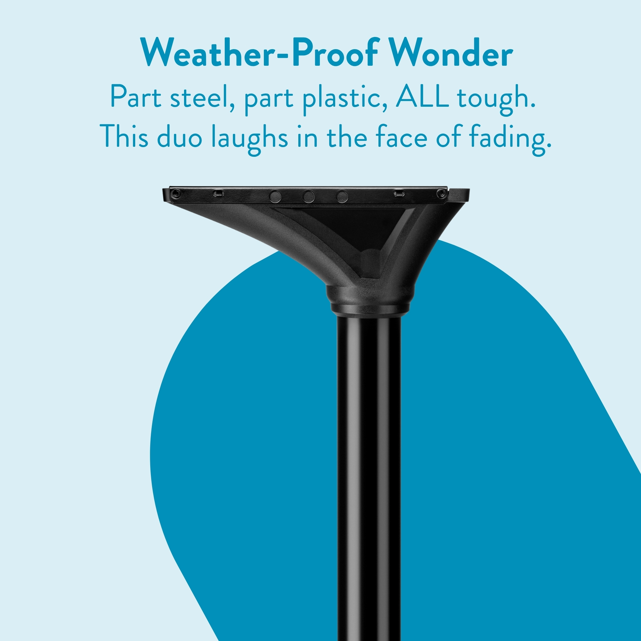 Ad for Weather-Proof Wonder: a black squeegee on a tall pole against a light blue background with the tagline 'Part steel, part plastic, ALL tough. This duo laughs in the face of fading.'