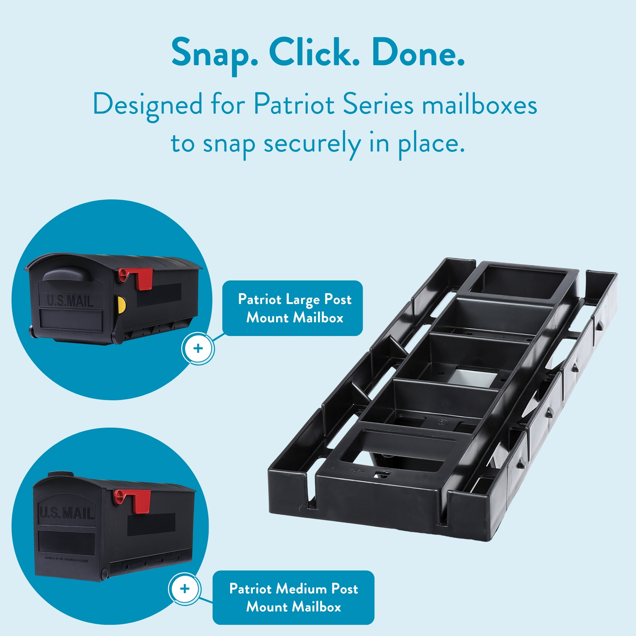 Infographic showing Patriot Large and Medium Post Mount Mailboxes snapping into a black mounting rack.