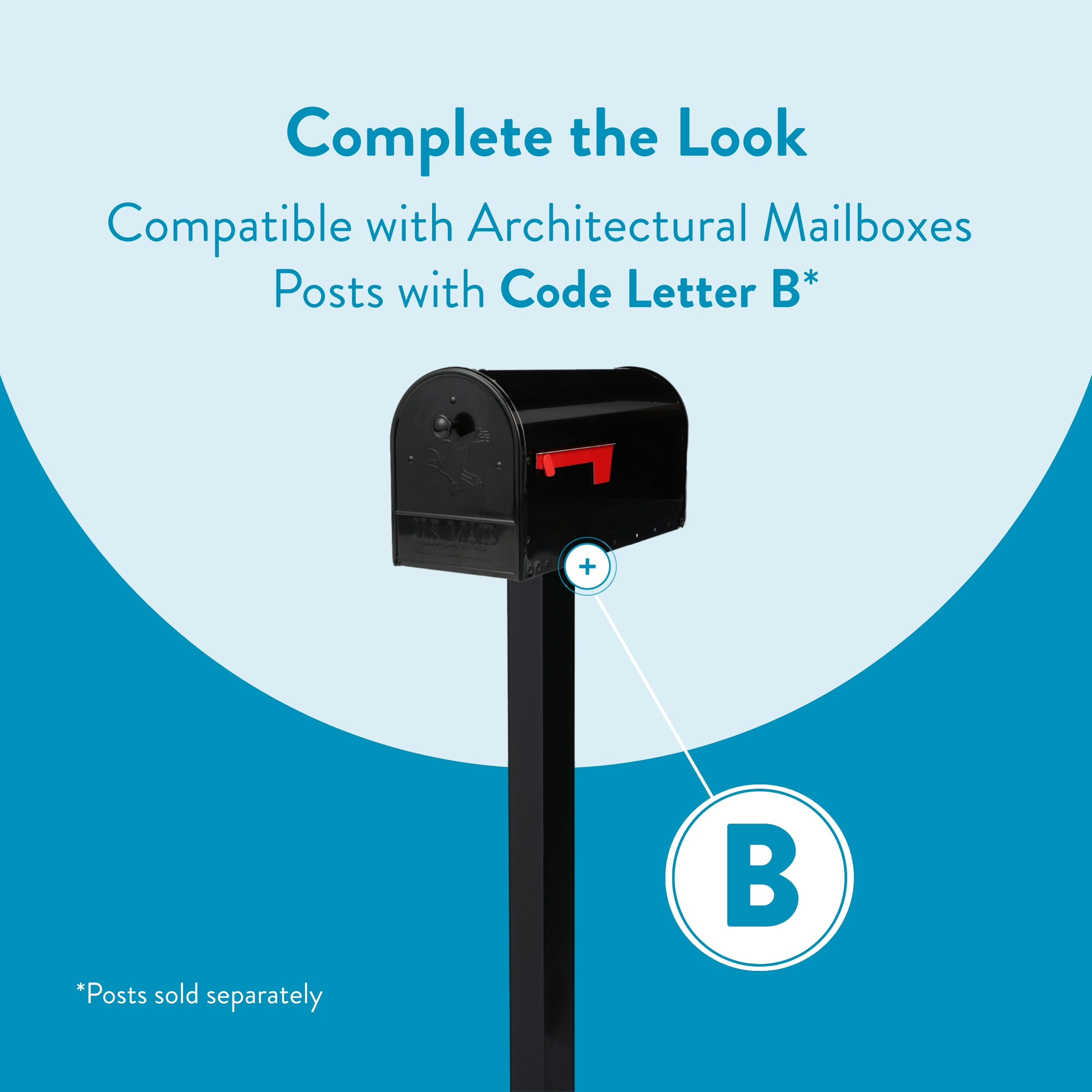 Mailbox on a black post with a red flag and a circular blue 'B' tag; promotes compatibility with architectural mailbox posts (Code Letter B).