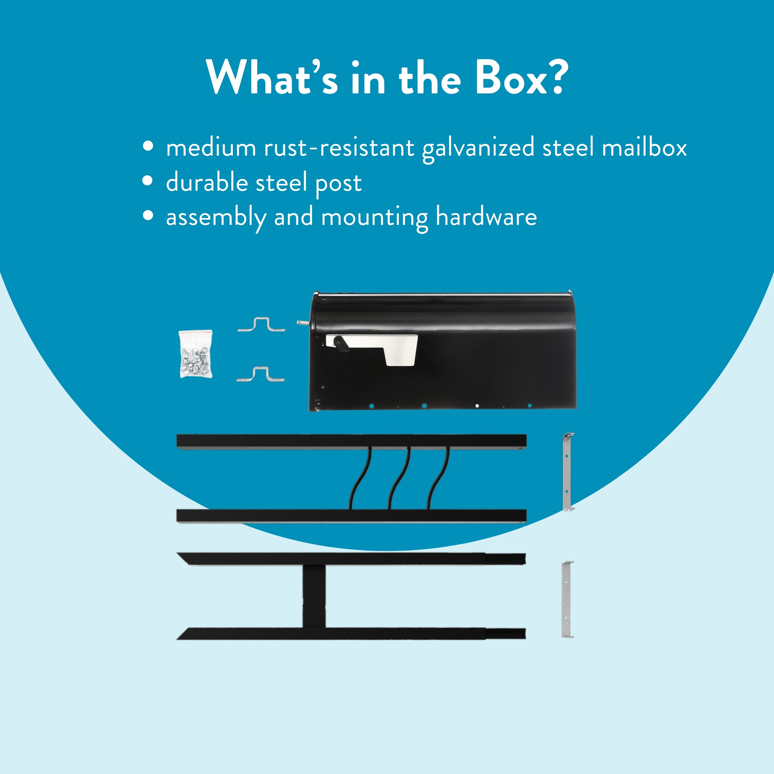 What’s in the Box? Rust‑resistant galvanized mailbox, steel post, and mounting hardware listed beneath a blue background.