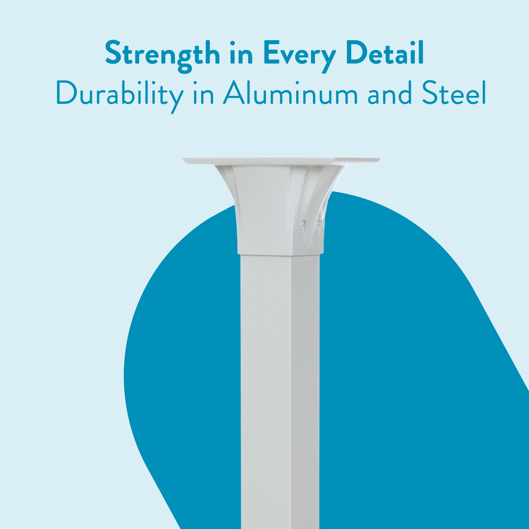 Promotional banner highlighting a white display pedestal on a light blue background with the slogan: 'Strength in Every Detail—Durability in Aluminum and Steel'.