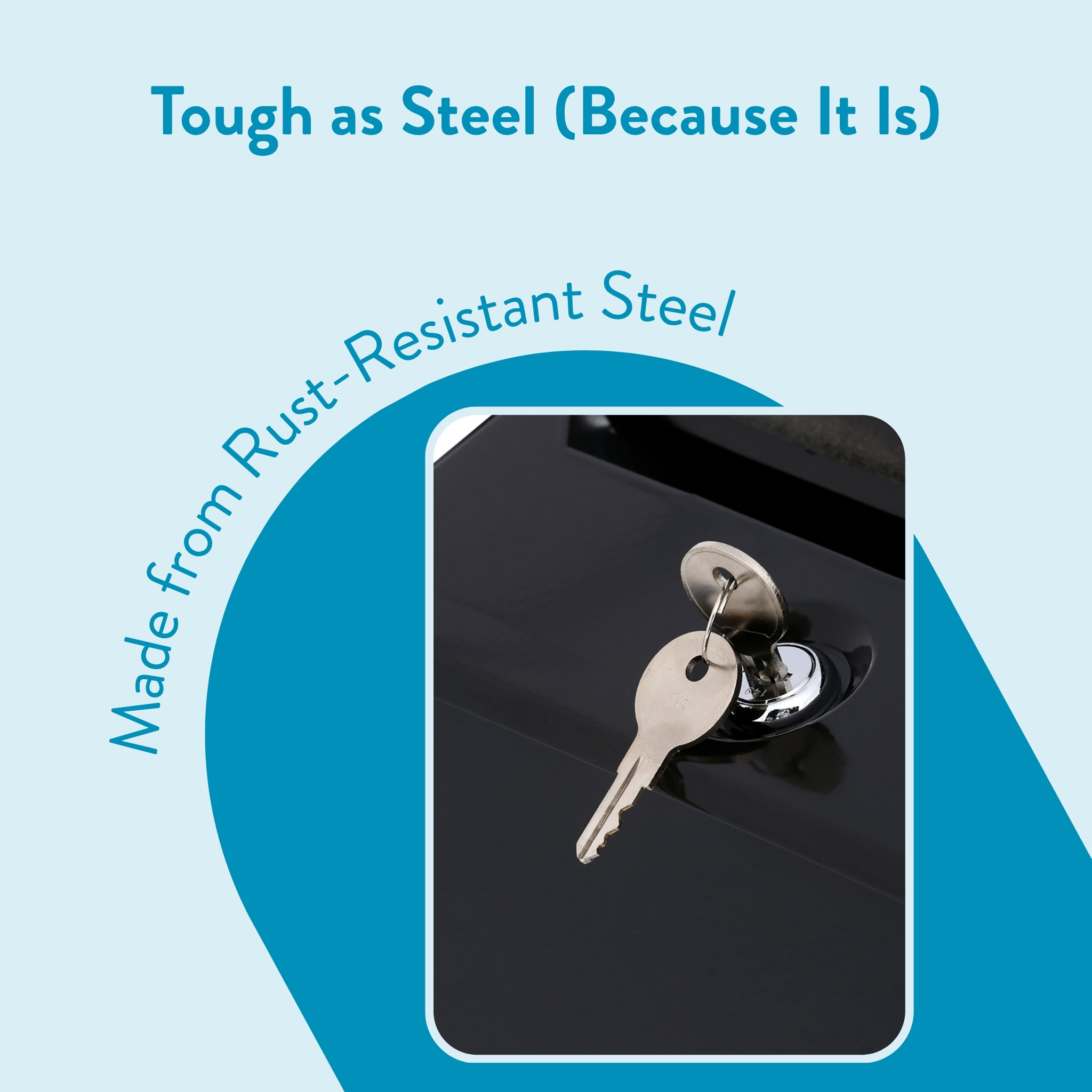 Close-up of a key in a lock on a dark surface, framed by blue graphic shapes and the slogan 'Tough as Steel (Because It Is)'.