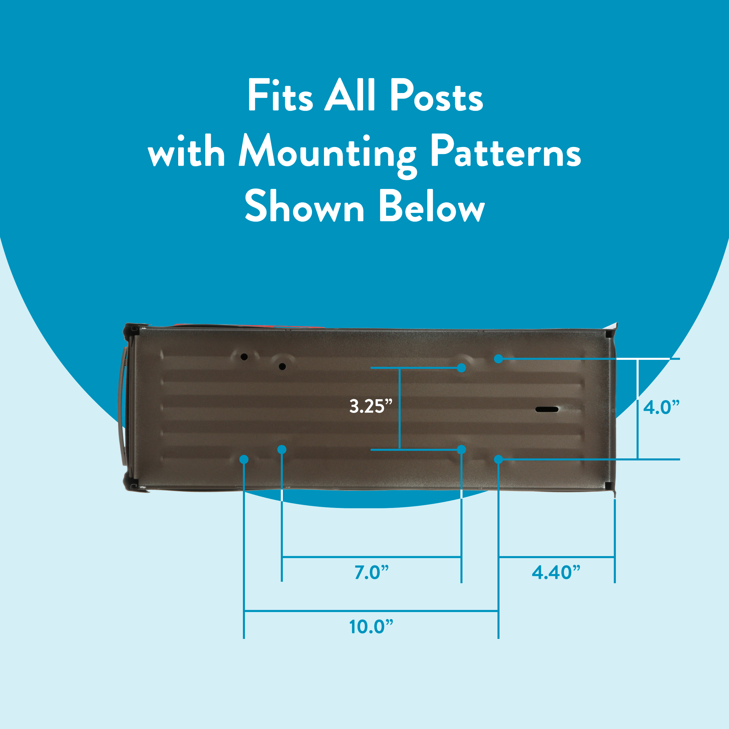 Diagram of a brown mounting plate with blue measurement lines showing 10" overall width, 7" inner span, 4.4" and 4.0" offsets; caption reads 'Fits All Posts with Mounting Patterns Shown Below'.